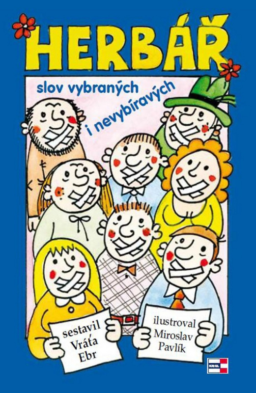 Herbář slov vybraných i nevybíravých - Vratislav Ebr