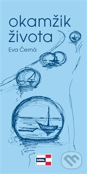 Okamžik života - Eva Černá