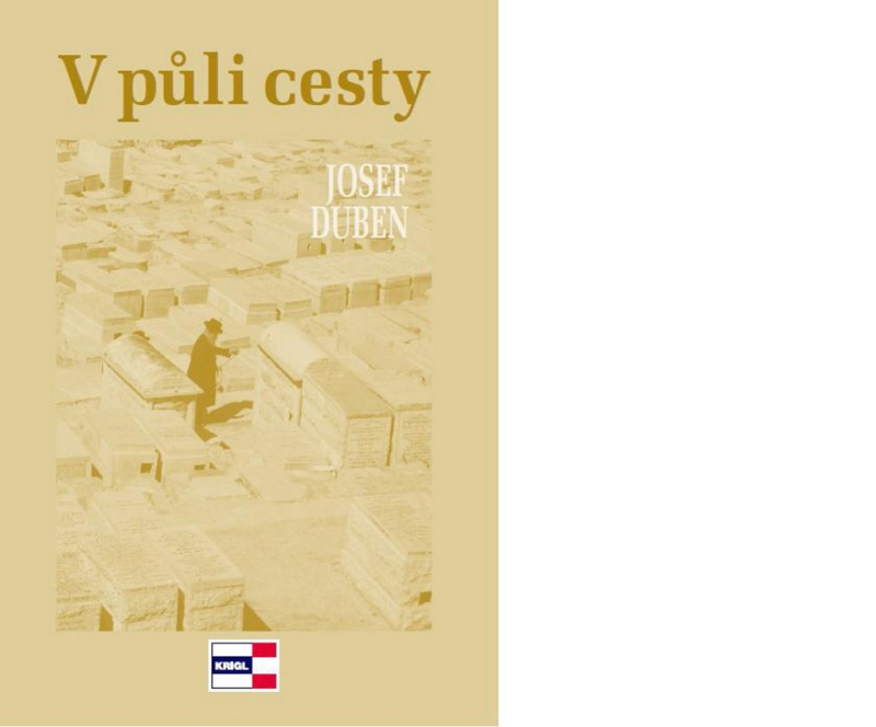 V půli cesty - Josef Duben