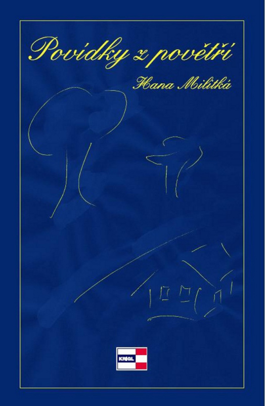 Povídky z povětří - Hana Militká