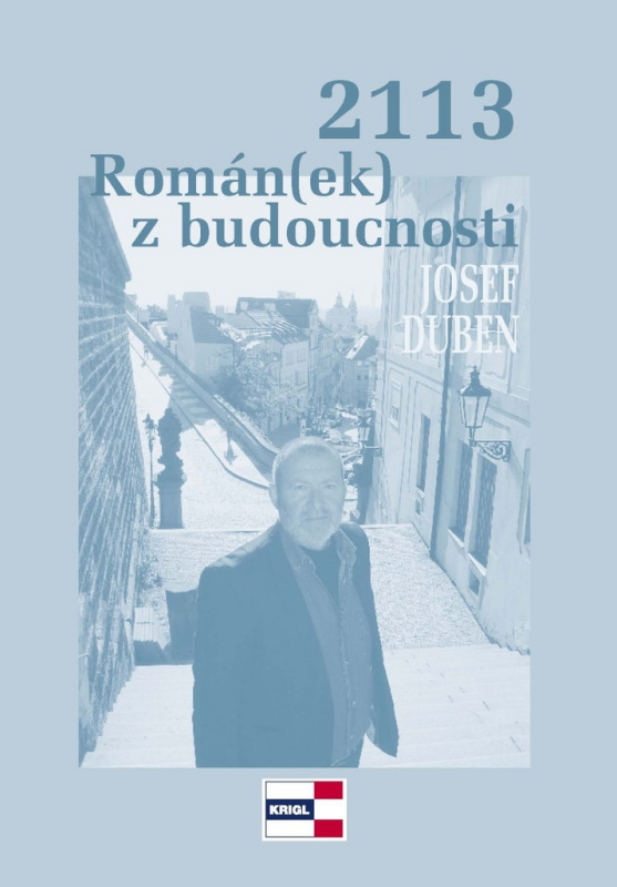 2113 Román(ek) z budoucnosti - Josef Duben - kniha z kategorie Beletrie