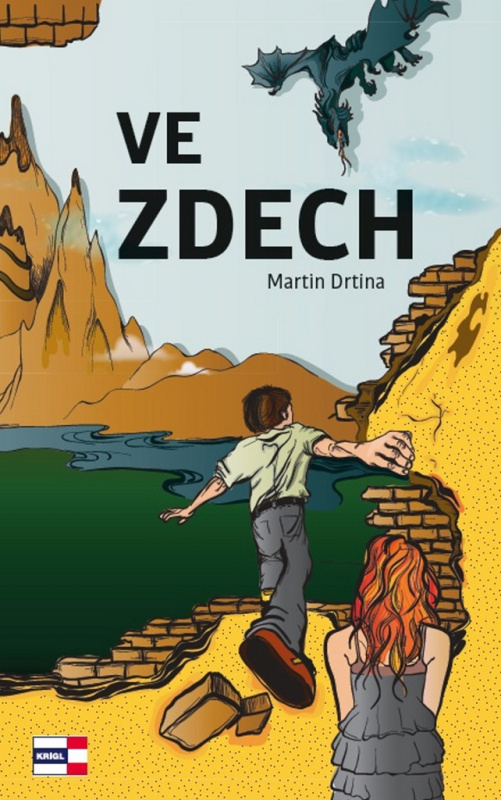 Ve zdech - Martin Drtina - kniha z kategorie Beletrie pro děti
