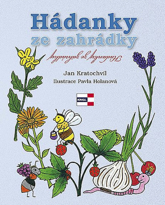 Hádanky ze zahrádky - Jan Kratochvíl