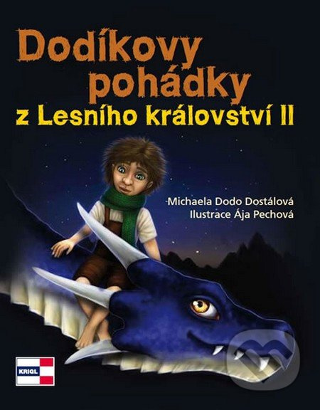 Dodíkovy pohádky z Lesního království II - Michaela Dostálová