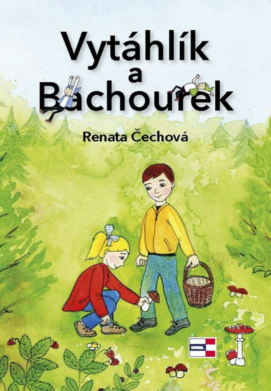 Vytáhlík a Bachourek - Renata Čechová