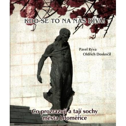Kdo se to na nás dívá! - Oldřich Doskočil, Pavel Rýva