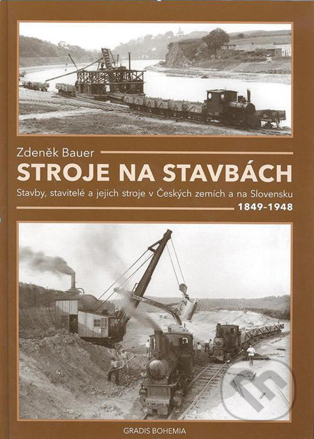Stroje na stavbách - Zdeněk Bauer - kniha z kategorie Stavebnictví