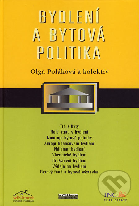 Bydlení a bytová politika - Olga Poláková a kol. - kniha z kategorie Správní právo