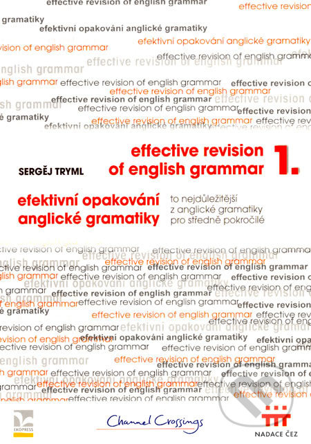 Efektivní opakování anglické gramatiky I - Effective Revision of English Grammar I