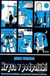 Krysa v podpalubí - Andrea Vernerová