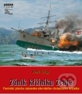 Zánik křižníku Zenta - René Grégr - kniha z kategorie 20. století