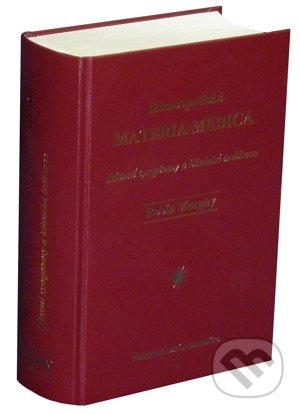 Homeopatická materia medica (Velká, moderní a kompletní) - kniha z kategorie Alternativní medicína
