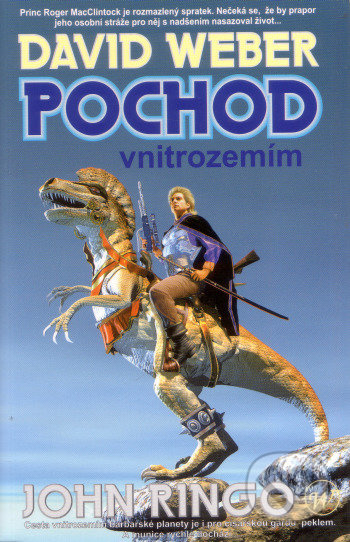 Pochod vnitrozemím - David Weber - kniha z kategorie Sci-fi a fantasy