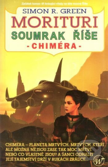 Soumrak říše/Chiméra - Green R. Simon - kniha z kategorie Sci-fi a fantasy