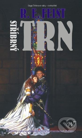 Sága Trhlinové války 3: Stříbrný trn (Druhé vydání) - kniha z kategorie Fantasy