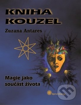 Kniha kouzel - Zuzana Antares