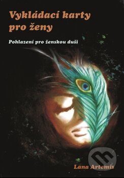 Vykládací karty pro ženy - Lana Artemis