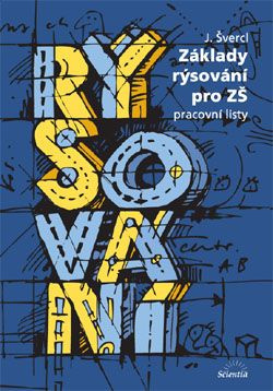 Základy rýsování pro ZŠ - Pracovní listy