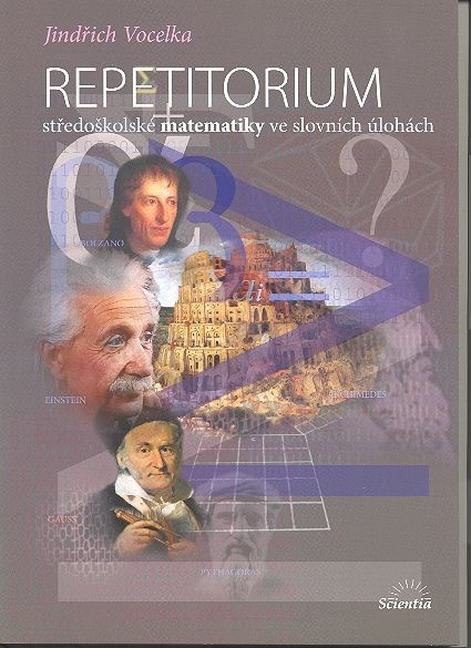 Repetitorium středoškolské matematiky ve slovních úlohách
