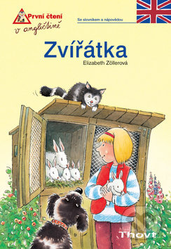 Zvířátka - Elizabeth Zöllerová, Beghard Wilfried - kniha z kategorie Cizí jazyky