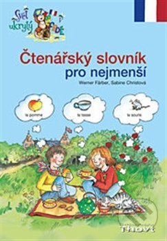 Čtenářský slovník pro nejmenší - FrJ - Werner Färber