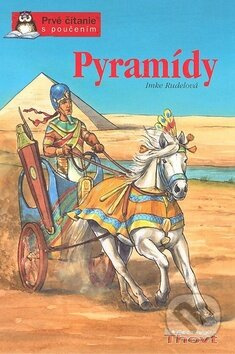 Pyramídy - Inke Rudelová