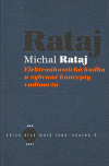 Elektroakustická hudba a vybrané koncepty radioartu - Michal Rataj