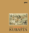 Utajený kouzelník Vojtěch Kubašta (1914 - 1992) - Adolf Branald, Daniel Rexa, Dagmar Vrkljan - Kubaštová