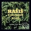 Hašiš v Domově bohů - Bohumil &quot;Bob&quot; Krčil