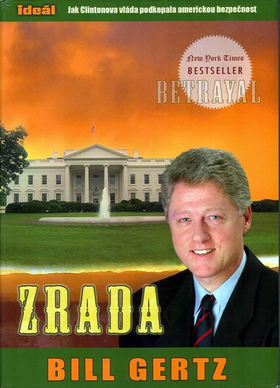 Zrada - Bill Gertz