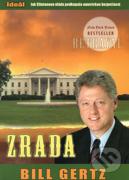 Zrada - Bill Gertz