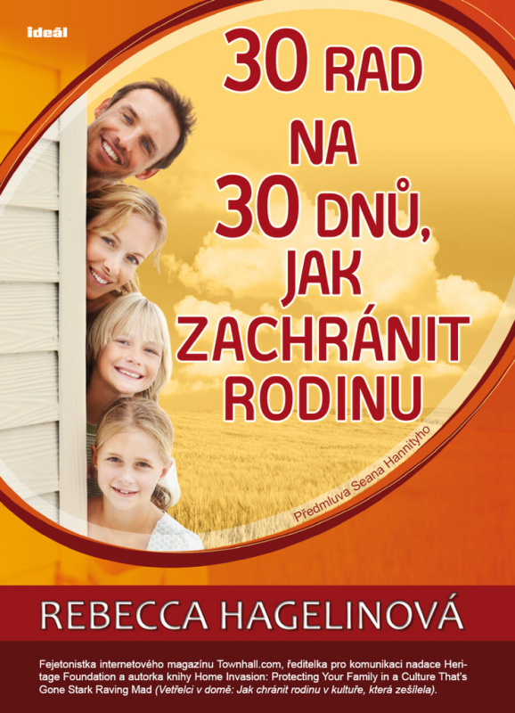 30 rad na 30 dnů, jak zachránit rodinu - Rebecca Hagelinová
