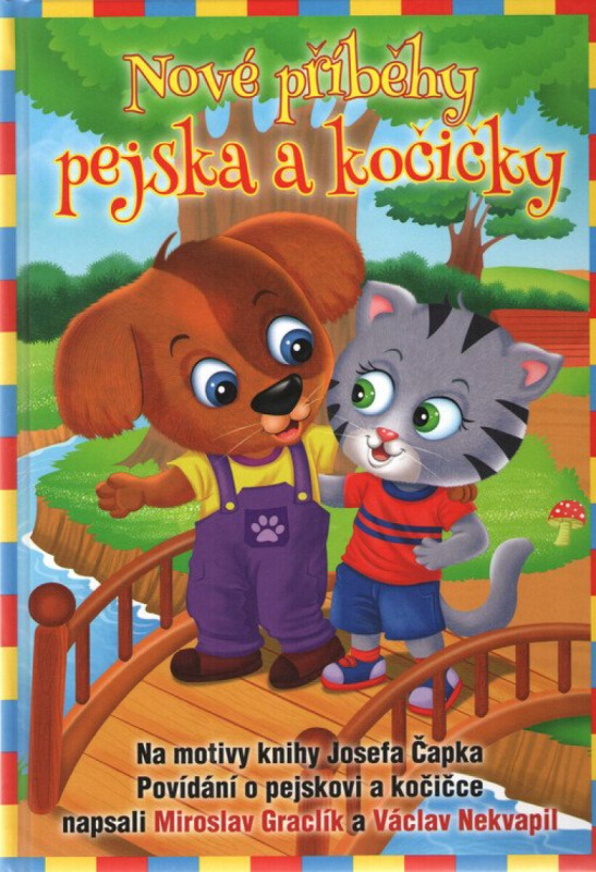 Nové příběhy pejska a kočičky - Miroslav Graclík, Václav Nekvapil - kniha z kategorie Pohádky