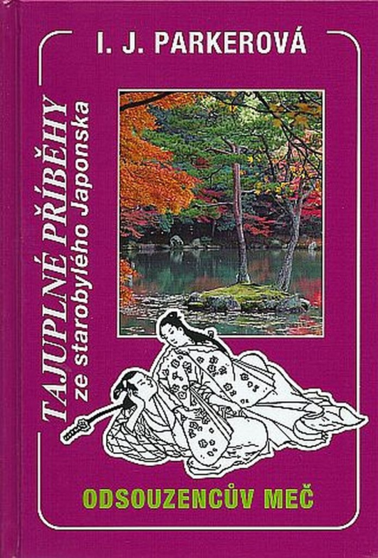 Odsouzencův meč - I.J. Parkerová - kniha z kategorie Beletrie