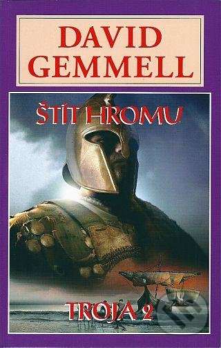 Štít hromu - Trója 2
