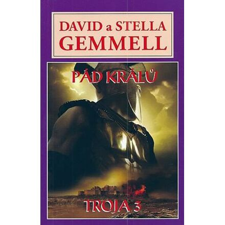 Pád králů - Trója 3