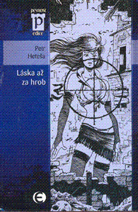 Láska až za hrob -  Petr Heteša