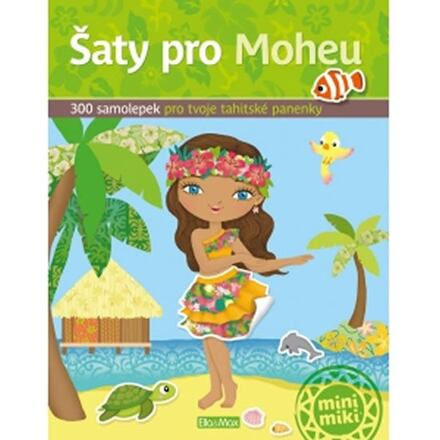Šaty pro Moheu - kniha samolepek