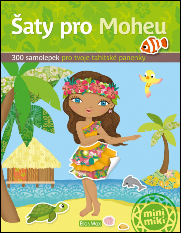 Šaty pro Moheu - kniha samolepek