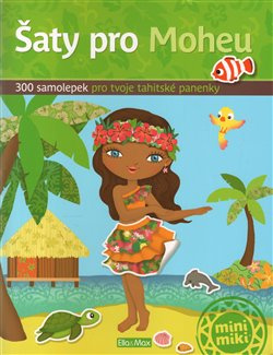 Šaty pro Moheu - kniha samolepek
