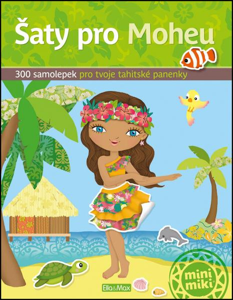 Šaty pro Moheu - kniha samolepek