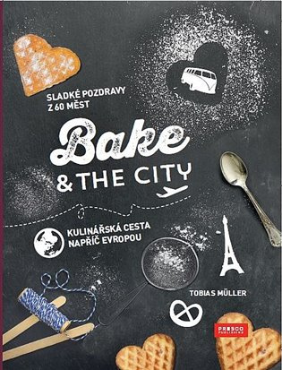 Bake a the City - kniha Presco Group