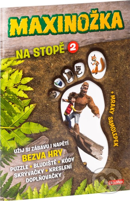 MAXINOŽKA Na stopě 2