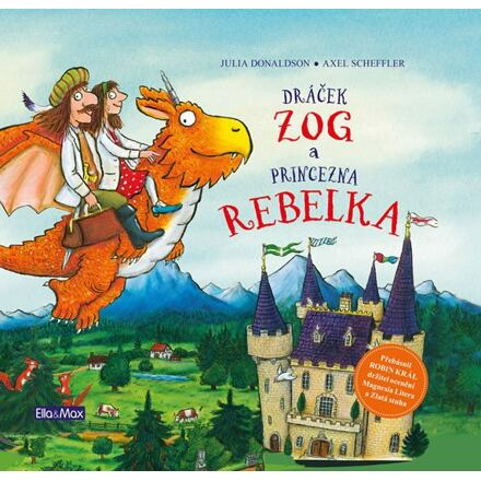 Dráček ZOG a princezna REBELKA