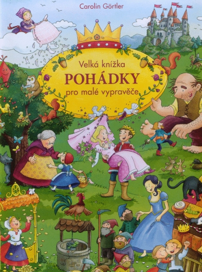 Velká knížka POHÁDKY pro malé vypravěče