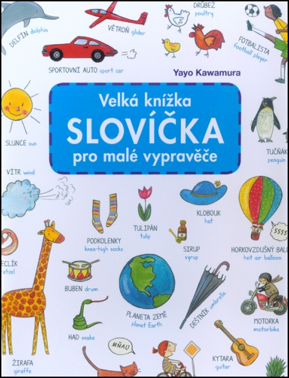 Velká knížka SLOVÍČKA pro malé vypravěče