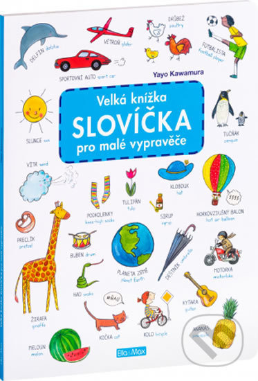 Velká knížka SLOVÍČKA pro malé vypravěče