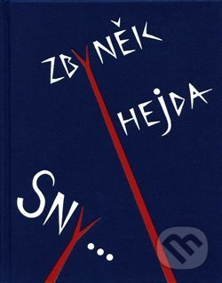 Sny... - Zbyněk Hejda