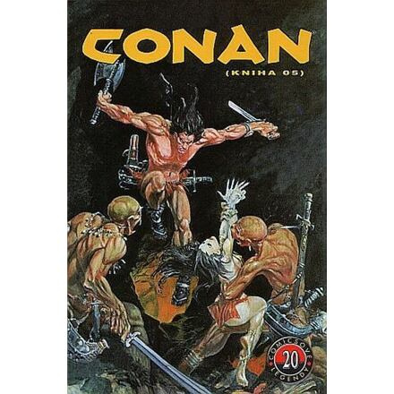 Comicsové legendy 20: Conan 5 - Roy Thomas, John Buscemi