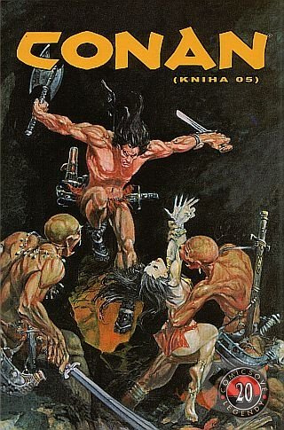 Comicsové legendy 20: Conan 5 - Roy Thomas, John Buscemi